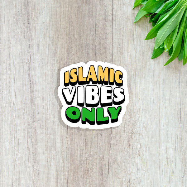 Islamic Vibes Only Sticker