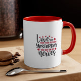 Love you more  Accent Coffee Mug, 11oz